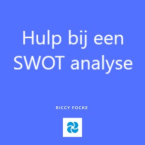 Vragen die je helpen om een swotanalyse te maken van je bedrijf