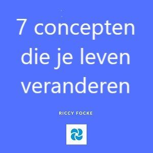 7 concepten die je leven verbeteren
